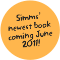 Simms’ newest book coming June 2011!